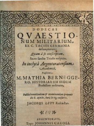 Dodecas Qvaestionum Militarium, Ex C. Taciti Germania desumptarum