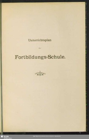 Unterrichtsplan der Fortbildungs-Schule