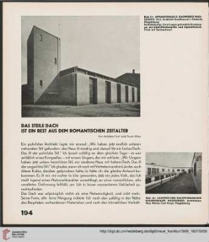 1: Das steile Dach ist ein Rest aus dem romantischen Zeitalter