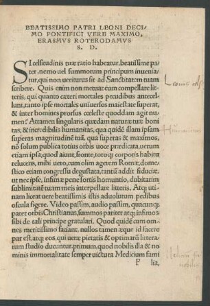 Beatissimo Patri Leoni Decimo Pontifici Vere Maximo, Erasmus Roterodamus, S. D.