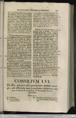 Consilium LVI. De illo, qui pro alio pecuniam mutuo accipit; ubi differentia inter principalem debitorem, nec non consilium & mandatum de mutuando dantem, ostenditur
