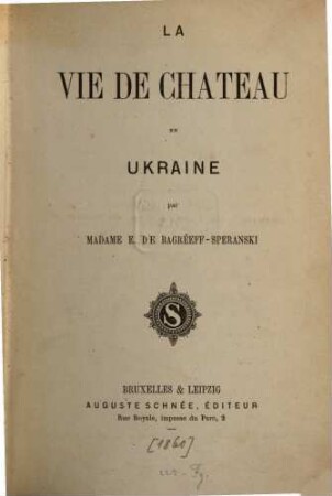 La Vie de Chateau en Ukraine