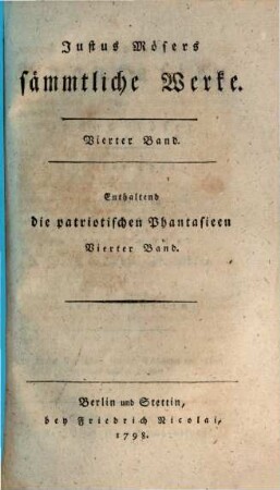 Justus Mösers sämmtliche Werke, 4. Patriotische Phantasien, [4] : vierter Theil