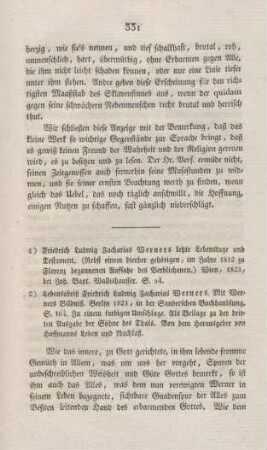 331-339 "Friedrich Ludwig Zacharias Werners letzte Lebenstage und Testament" ; "Lebensabriß Friedrich Ludwig Zacharias Werners"