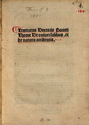 Tractatus Doctoris Sancti Thome De vniuersalibus. et de natura accidentis