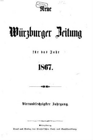 Neue Würzburger Zeitung. Morgenblatt. 1867,1/6 = Jg. 64