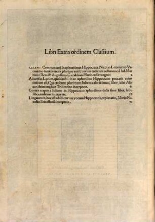 Omnia quae extant in latinum sermonem conversa : Quibus post summam antea adhibitam diligentiam multum nunc quoque splendoris accessit, quod loca quamplurima ex emendatorum exemplarium grȩcorum collatione et illustrata fuerint & castigata. 8, Extraordinem Classium Libri In Quibus Breves Rerum determinationes traduntur, quarum perceptio, superiorum librorum lectionem requirit