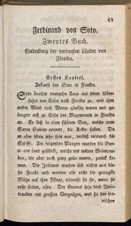 Ferdinand von Soto. Zweytes Buch. Entdeckung der vordersten Länder von Florida.