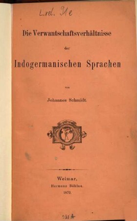 Die Verwantschaftsverhältnisse der indogermanischen Sprachen