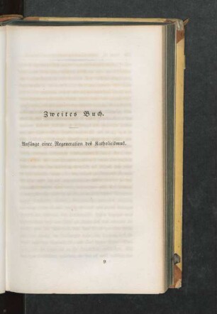 Zweites Buch. Anfänge einer Regeneration des Katholicismus
