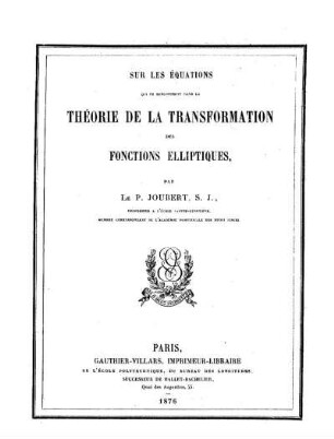 Sur les équations qui se rencontrent dans la théorie de la transformation des fonctions elliptiques