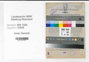 Entnazifizierung Heinrich Van Vorst , geb. 09.07.1892 (Lokfuehrer)