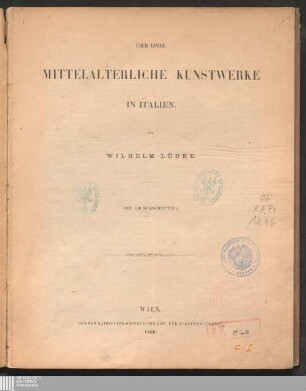 Über einige mittelalterliche Kunstwerke in Italien