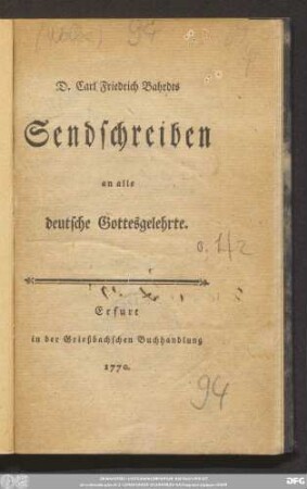 D. Carl Friedrich Bahrdts Sendschreiben an alle deutsche Gottesgelehrte