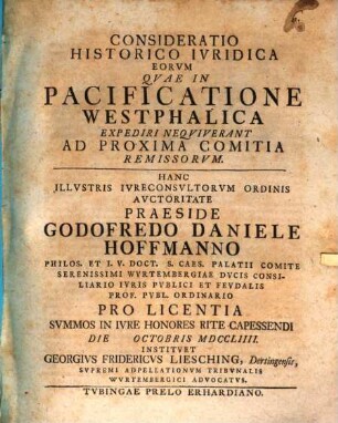 Consideratio historico ivridica eorvm qvae in pacificatione Westphalica expediri neqviverant ad proxima comitia remissorvm