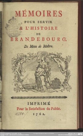 Mémoires Pour Servir A L'Histoire De Brandebourg