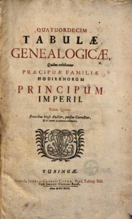 Quatuordecim tabulae genealogicae, quibus exhibentur praecipuae familiae hodiernorum principum imperii