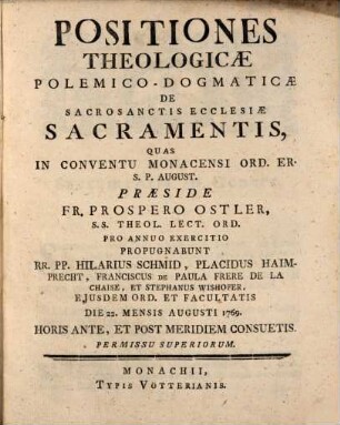 Positiones theologicae polemico-dogmaticae de Sacro Sanctis ecclesiae sacramentis