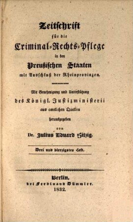 Zeitschrift für die Criminal-Rechts-Pflege in den preussischen Staaten mit Ausschluß der Rheinprovinzen. 22. 1832