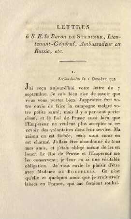 266-367, Lettres à S. E. le Baron de Stedingk, Lieutenant-Général, Ambassadeur en Russie, etc.