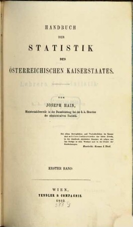 Handbuch der Statistik des österreichischen Kaiserstaates. 1