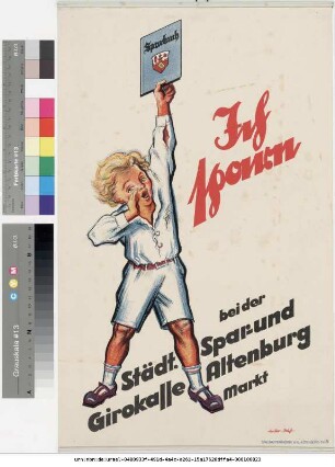 Originaltitel: Ich spare bei der Städt. Spar- und Girokasse Altenburg