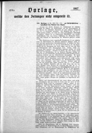 Anlage: (270), Vorlagen, welche den Zeitungen nicht mitgeteilt sind, 28. April 1917