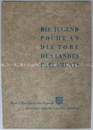 Festschrift des Sächsischen Landtages zum 3. Parlament der Jugend