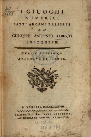 I giuochi numerici fatti arcani palesati