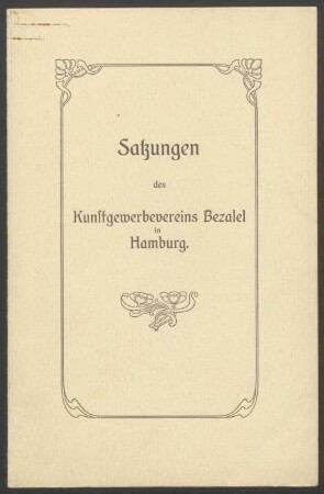 Satzungen des Kunstgewerbevereins Bezalel in Hamburg