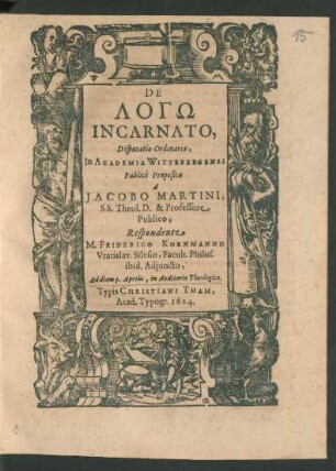 De Logō Incarnato, Disputatio Ordinaria