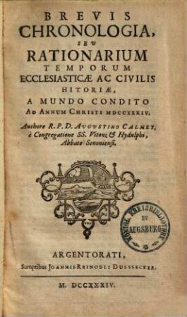 Brevis Chronologia Seu Rationarium Temporum Ecclesiasticae Ac Civilis Historiae : A Mundo Condito Ad Annum Christi MDCCXXXIV