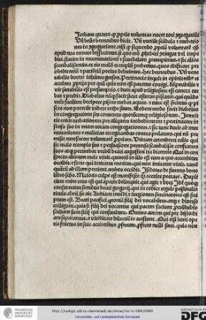 [D]icebam quarto quod propria voluntas nocet toti congregationi, unde beatus Bernardus dicit: Unde veniunt scandala...