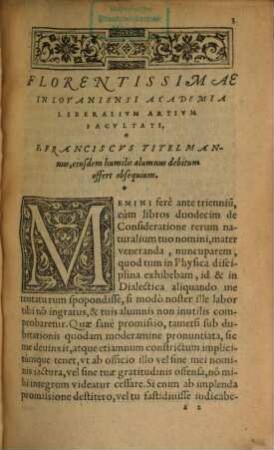 Dialecticae considerationis libri sex : Aristotelici Organi summam, hoc est, totius dialectices ab Aristotele tractatae complectentes ...