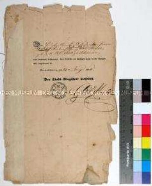 Bescheinigung des Magistrats der Stadt Braunschweig für Friedrich von Bosse aus Schönau über den Eintrag in die Bürgerrolle und den Erwerb des Braunschweiger Bürgerrechts