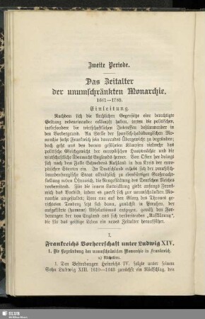 Zweite Periode. Das Zeitalter der unumschränkten Monarchie : 1661-1789
