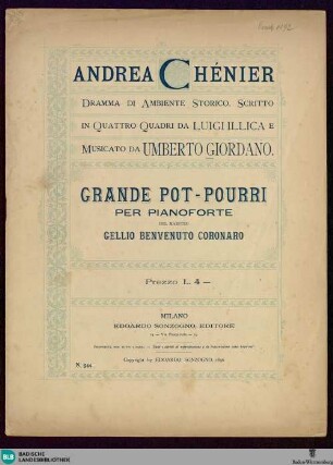 Andrea Chénier : opera in quattro quadri di Umberto Giordano; grande-potpourri per pianoforte