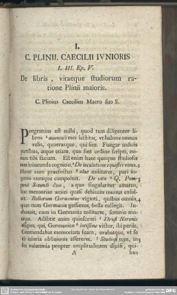 I. C. Plinii. Caecilii Iunioris L. III. Ep. V. De libris, vitaeque studiorum ratione Plinii maioris