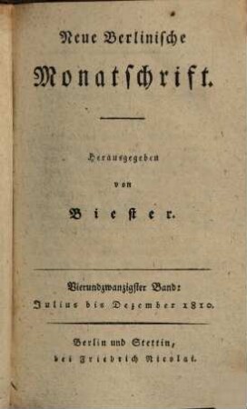 Neue berlinische Monatsschrift. 24, 24. 1810