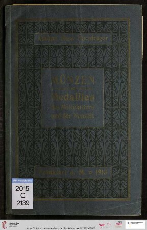 1913, Juni: Verzeichnis verkäuflicher Münzen und Medaillen des Mittelalters und der Neuzeit sowie numismatischer Bücher: Verzeichnis verkäuflicher Münzen und Medaillen des Mittelalters und der Neuzeit sowie numismatischer Bücher