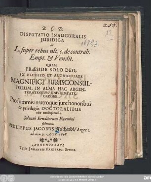 Disputatio Inauguralis Iuridica ad L. super rebus ult. c. de contrah. Empt. & Vendit.