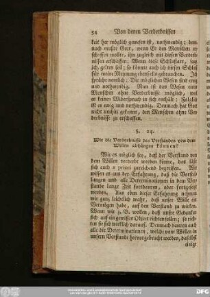 §. 24. Wie die Verderbnisse des Verstandes von dem Willen abhängen können?