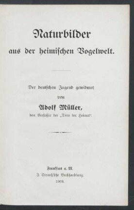 Naturbilder aus der heimischen Vogelwelt : der deutschen Jugend gewidmet