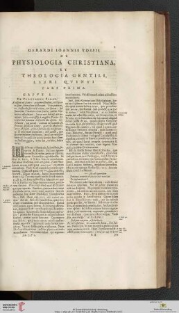 Gerardi Ioannis Vossii: De Physiologia Christiana, et Theologia gentili, libri qvinti pars prima
