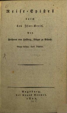 Reise-Epistel durch den Isar-Kreis