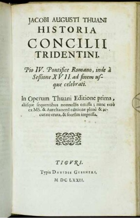 Jacobi Augusti Thuani Historia Concilii Tridentini