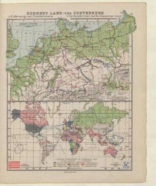 Bremens Land- und Seeverkehr, a) Entfernungs- und Eisenbahnkarte, b) Die Dampferlinien des Norddeutschen Lloyd