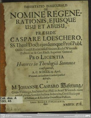 Dissertatio Inauguralis De Nomine Regenerationis, Eiusque Usu Et Abusu