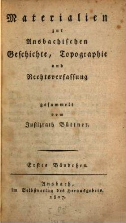Materialien zur Ansbachischen Geschichte, Topographie und Rechtsverfassung