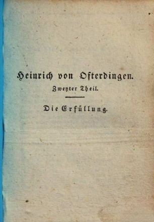 Heinrich von Ofterdingen, 2.
